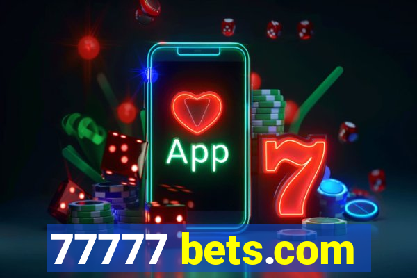 77777 bets.com
